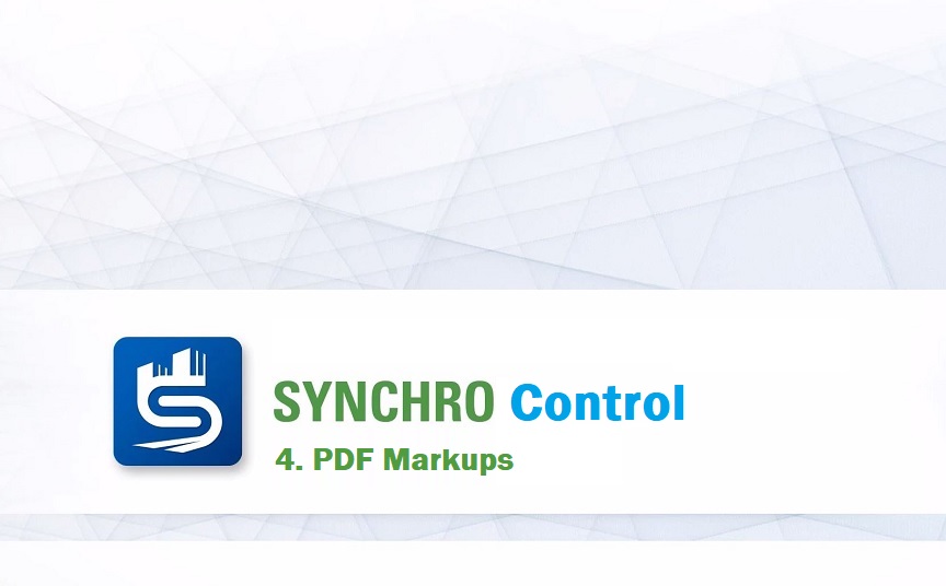 SYNCHRO Control - 4. PDF Markups